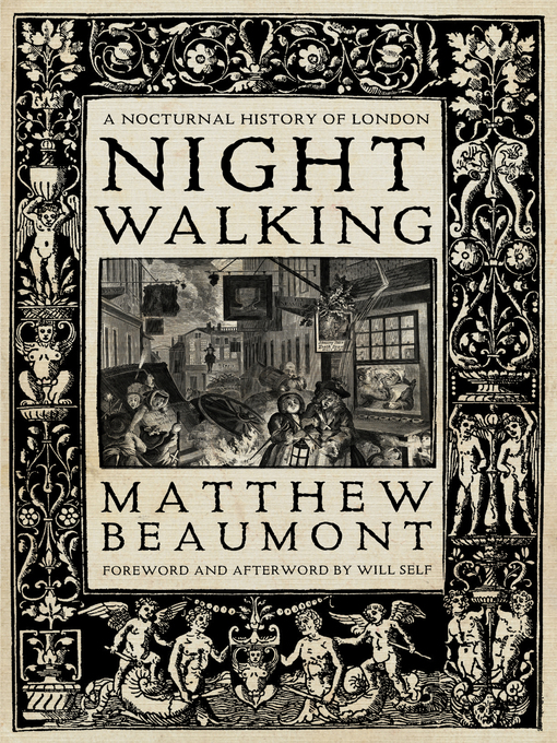 Title details for Nightwalking by Matthew Beaumont - Available